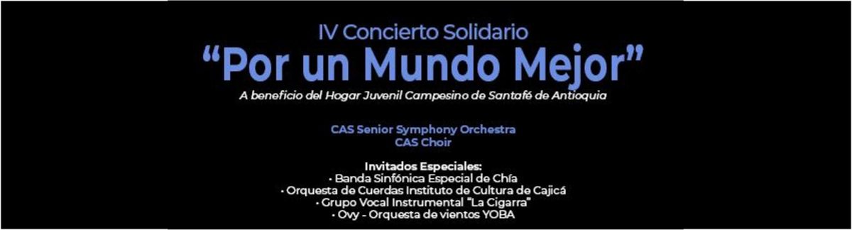 IV CONCIERTO SOLIDARIO "POR UN MUNDO MEJOR"