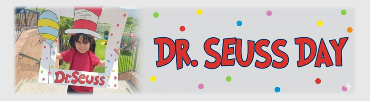 A DAY OF RHYMES, STORIES, AND SMILES: CELEBRATING DR. SEUSS DAY