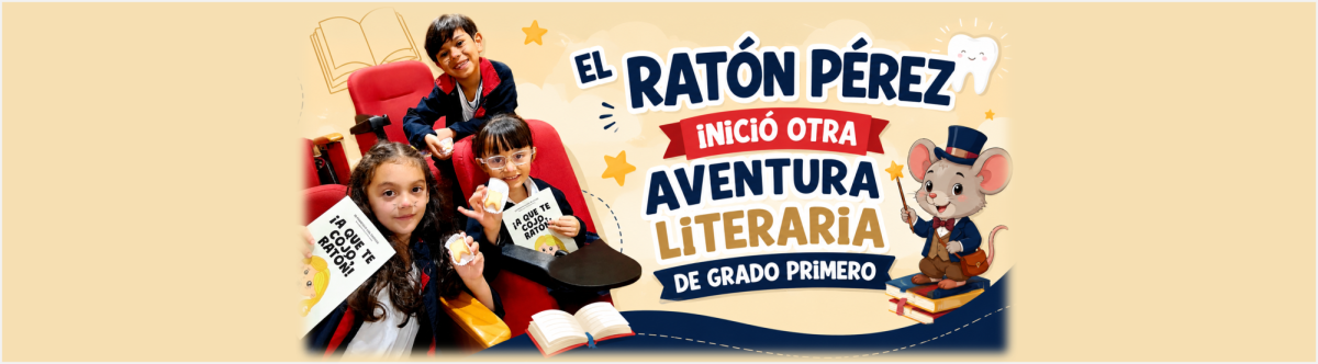 EL RATÓN PÉREZ INICIÓ OTRA AVENTURA LITERARIA DE GRADO PRIMERO