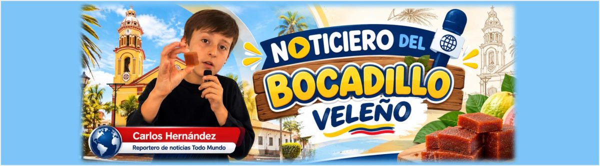 NOTICIERO DEL BOCADILLO VELEÑO